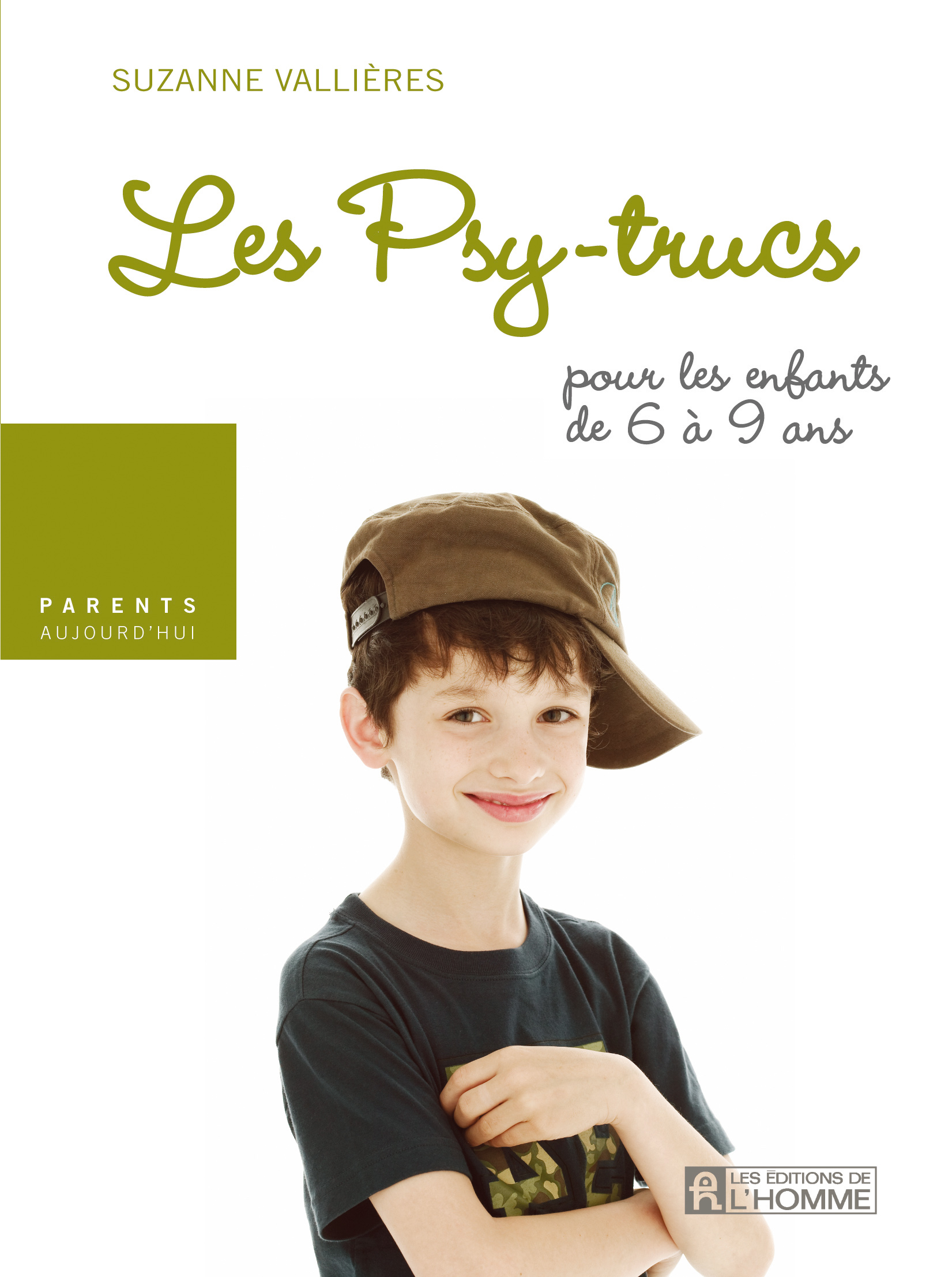Les psy trucs_6-9 ans